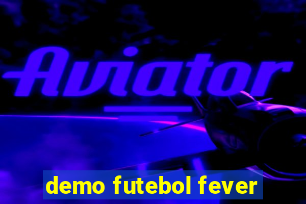 demo futebol fever